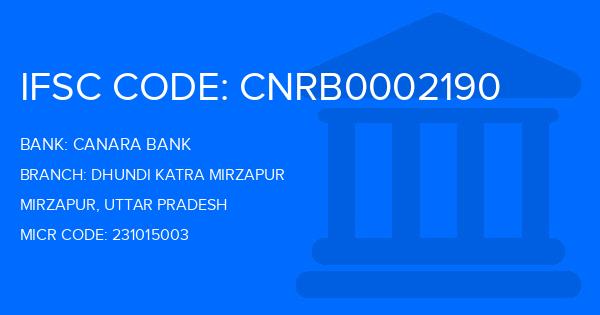 Canara Bank Dhundi Katra Mirzapur Branch IFSC Code