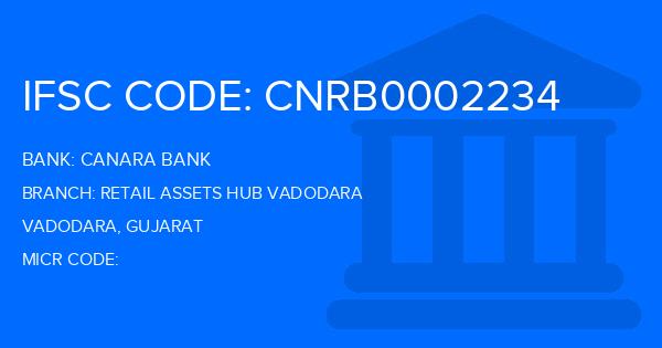 Canara Bank Retail Assets Hub Vadodara Branch IFSC Code