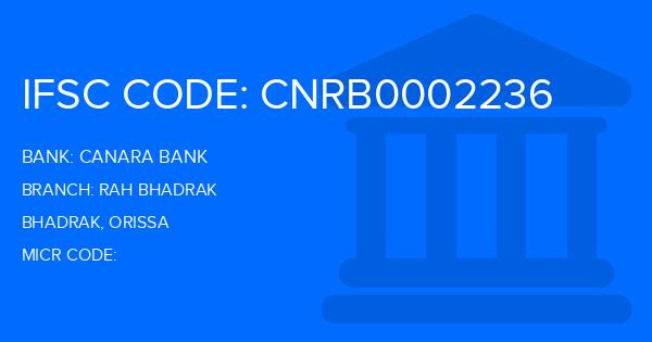 Canara Bank Rah Bhadrak Branch IFSC Code