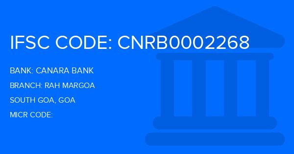 Canara Bank Rah Margoa Branch IFSC Code