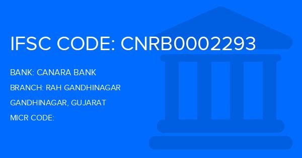 Canara Bank Rah Gandhinagar Branch IFSC Code