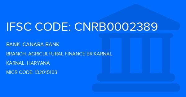 Canara Bank Agricultural Finance Br Karnal Branch IFSC Code