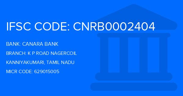 Canara Bank K P Road Nagercoil Branch IFSC Code