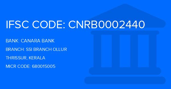 Canara Bank Ssi Branch Ollur Branch IFSC Code