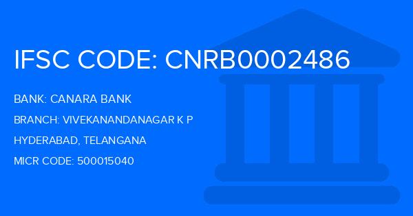 Canara Bank Vivekanandanagar K P Branch IFSC Code