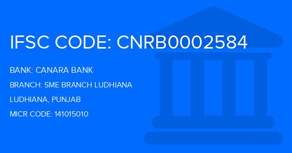 Canara Bank Sme Branch Ludhiana Branch IFSC Code