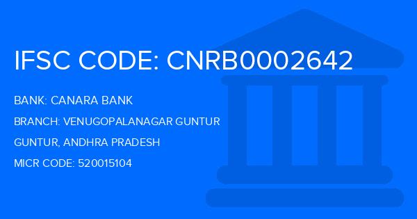 Canara Bank Venugopalanagar Guntur Branch IFSC Code
