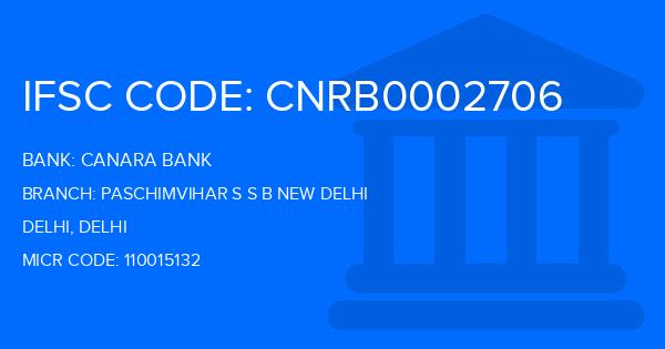 Canara Bank Paschimvihar S S B New Delhi Branch IFSC Code