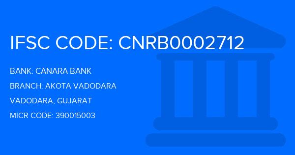 Canara Bank Akota Vadodara Branch IFSC Code