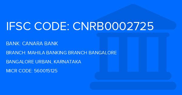 Canara Bank Mahila Banking Branch Bangalore Branch IFSC Code