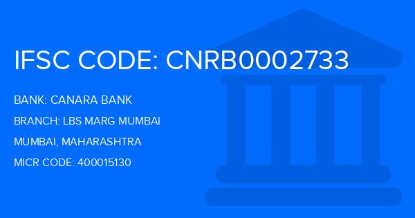 Canara Bank Lbs Marg Mumbai Branch IFSC Code