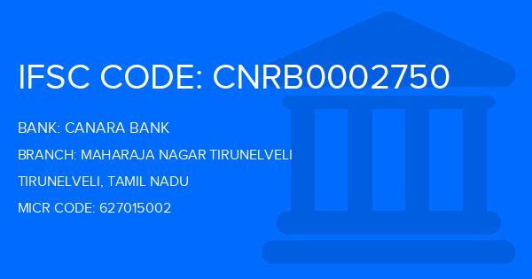 Canara Bank Maharaja Nagar Tirunelveli Branch IFSC Code