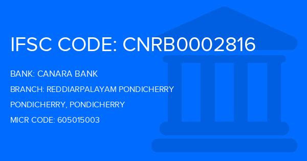 Canara Bank Reddiarpalayam Pondicherry Branch IFSC Code