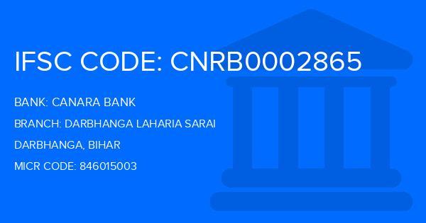 Canara Bank Darbhanga Laharia Sarai Branch IFSC Code
