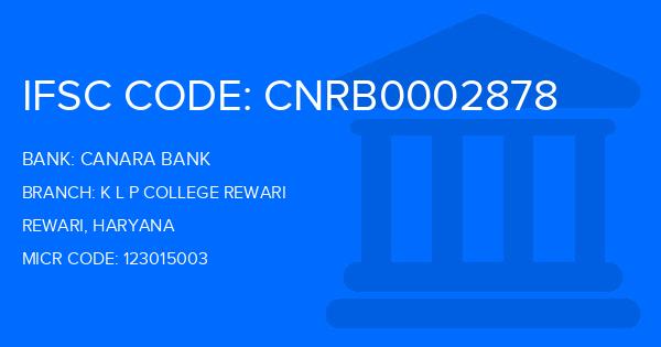 Canara Bank K L P College Rewari Branch IFSC Code