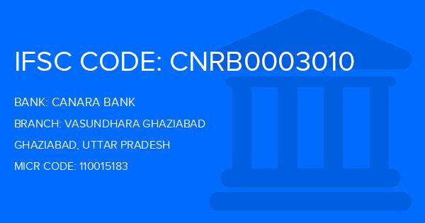 Canara Bank Vasundhara Ghaziabad Branch IFSC Code