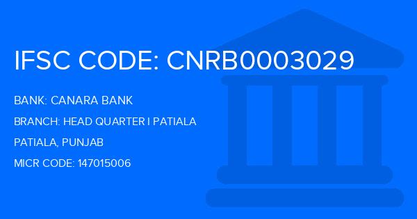 Canara Bank Head Quarter I Patiala Branch IFSC Code
