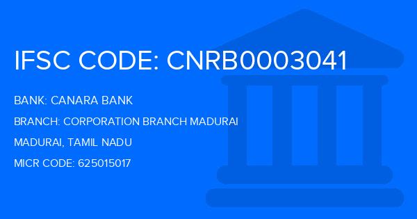 Canara Bank Corporation Branch Madurai Branch IFSC Code