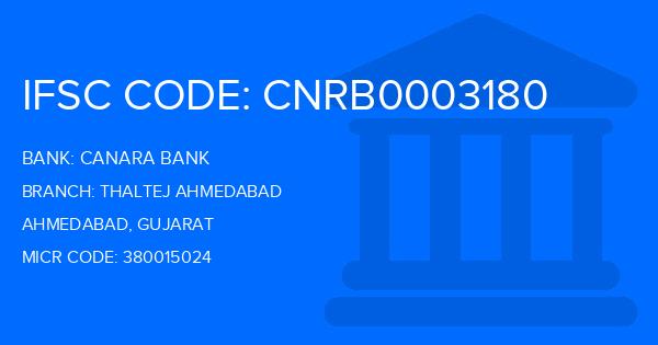 Canara Bank Thaltej Ahmedabad Branch IFSC Code