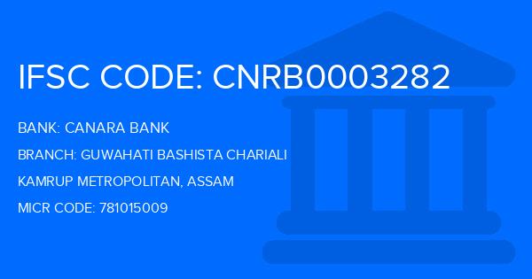 Canara Bank Guwahati Bashista Chariali Branch IFSC Code
