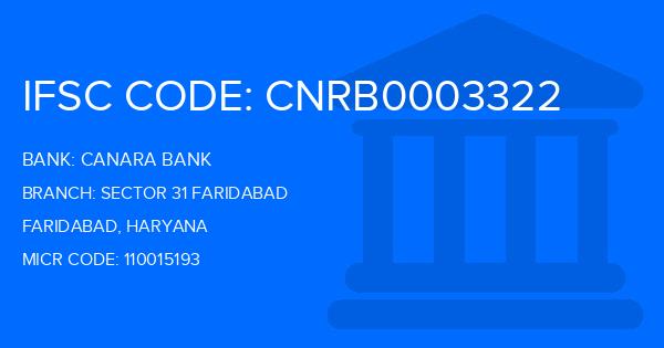 Canara Bank Sector 31 Faridabad Branch IFSC Code