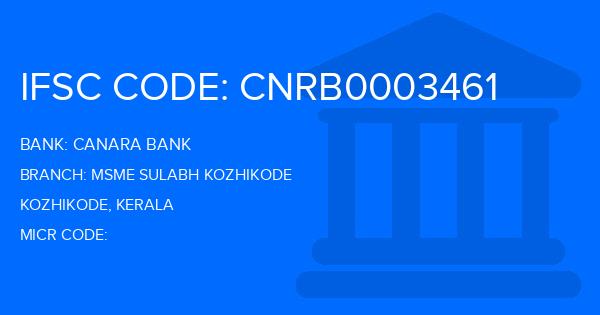 Canara Bank Msme Sulabh Kozhikode Branch IFSC Code