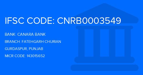 Canara Bank Fatehgarh Churian Branch IFSC Code