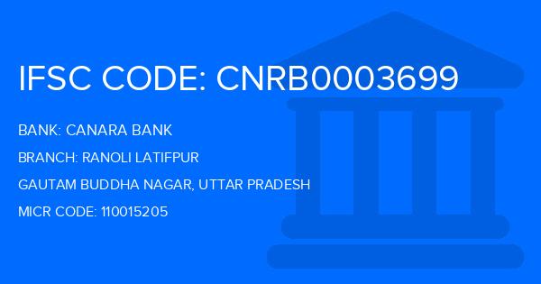 Canara Bank Ranoli Latifpur Branch IFSC Code