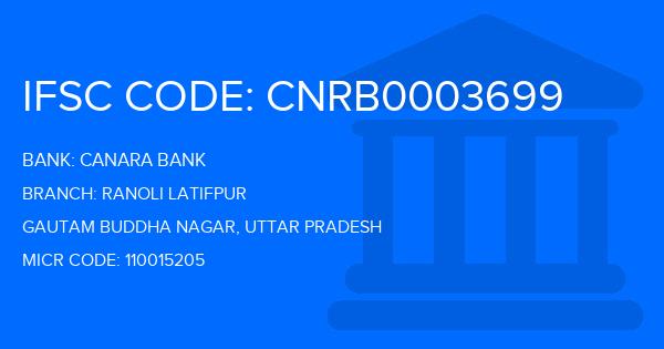 Canara Bank Ranoli Latifpur Branch IFSC Code