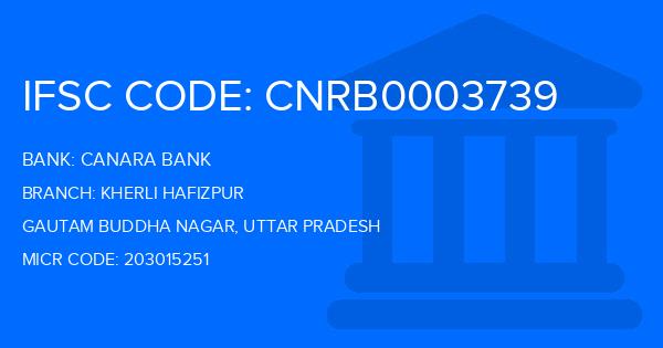 Canara Bank Kherli Hafizpur Branch IFSC Code