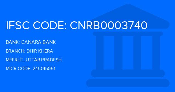 Canara Bank Dhir Khera Branch IFSC Code