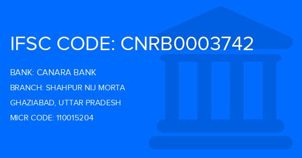 Canara Bank Shahpur Nij Morta Branch IFSC Code