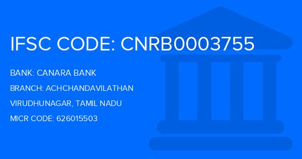 Canara Bank Achchandavilathan Branch IFSC Code