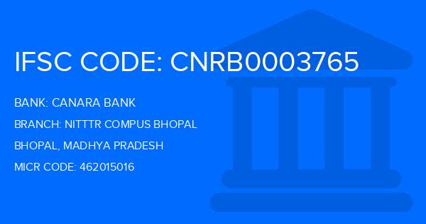 Canara Bank Nitttr Compus Bhopal Branch IFSC Code