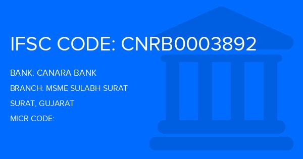 Canara Bank Msme Sulabh Surat Branch IFSC Code