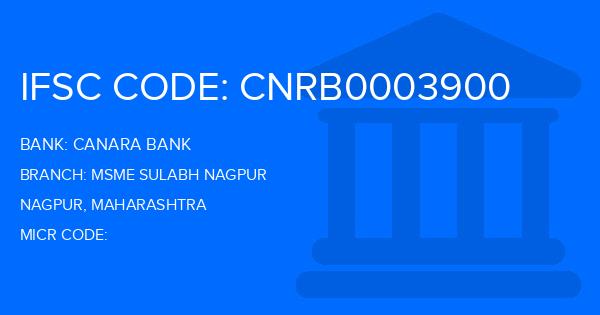 Canara Bank Msme Sulabh Nagpur Branch IFSC Code
