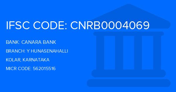 Canara Bank Y Hunasenahalli Branch IFSC Code
