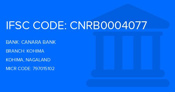 Canara Bank Kohima Branch IFSC Code