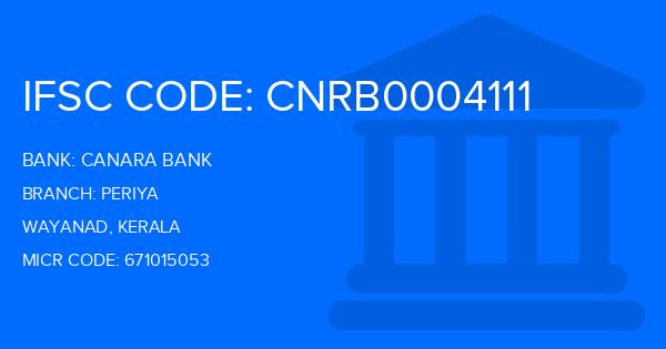 Canara Bank Periya Branch IFSC Code