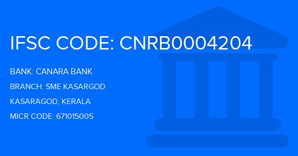 Canara Bank Sme Kasargod Branch IFSC Code