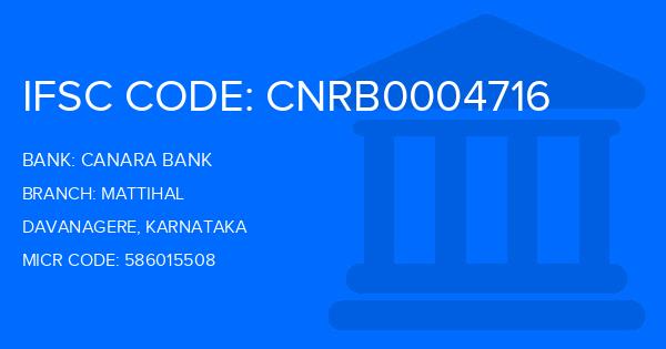 Canara Bank Mattihal Branch IFSC Code