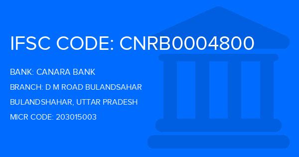 Canara Bank D M Road Bulandsahar Branch IFSC Code
