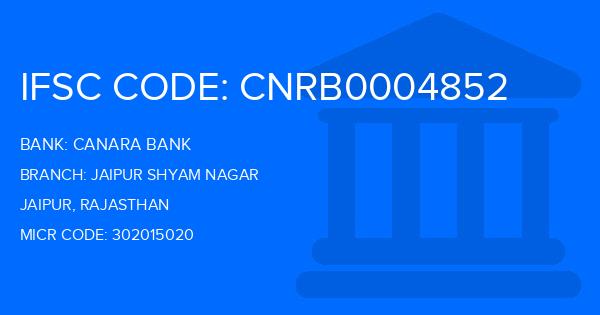 Canara Bank Jaipur Shyam Nagar Branch IFSC Code