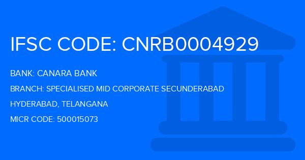 Canara Bank Specialised Mid Corporate Secunderabad Branch IFSC Code