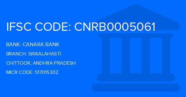 Canara Bank Srikalahasti Branch IFSC Code