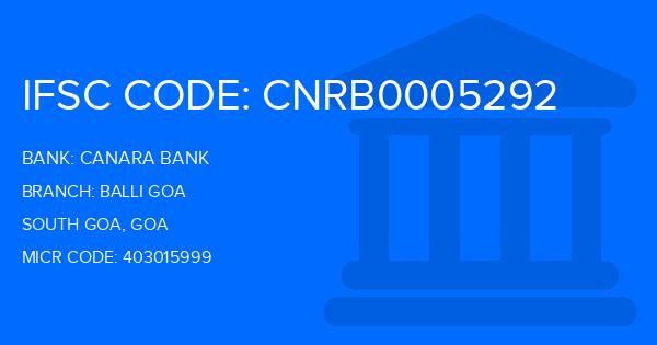 Canara Bank Balli Goa Branch IFSC Code
