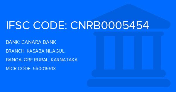 Canara Bank Kasaba Nijagul Branch IFSC Code