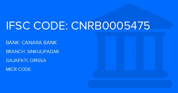 Canara Bank Sinkulipadar Branch IFSC Code