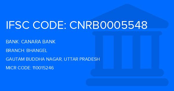 Canara Bank Bhangel Branch IFSC Code