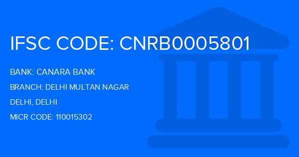 Canara Bank Delhi Multan Nagar Branch IFSC Code